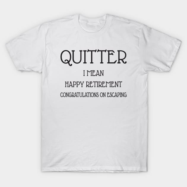 Retirement store t shirts